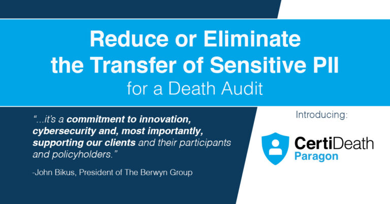 CertiDeath Paragon - Reduce or Eliminate the Transfer of Sensitive PII