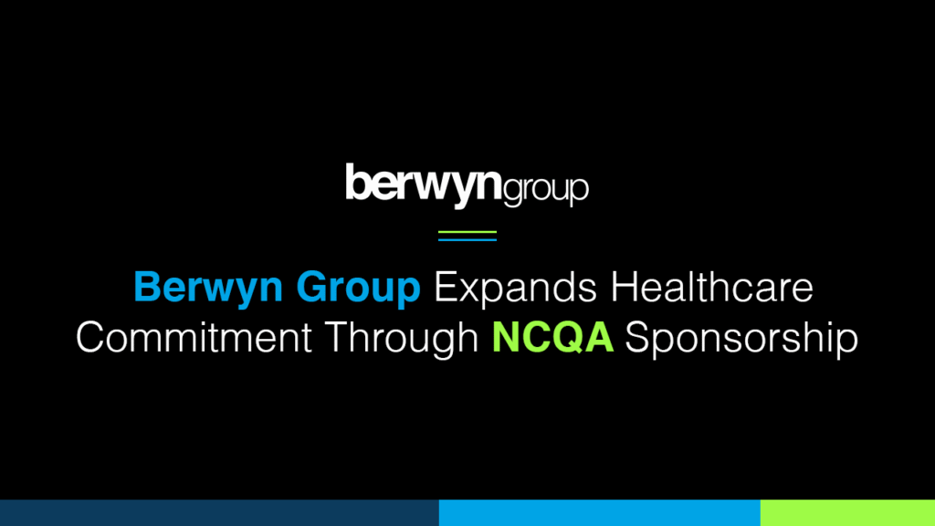 Berwyn-Expands-Healthcare-Commitment-NCQA-Featured-Image